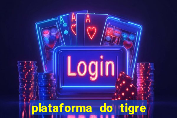 plataforma do tigre de 5 reais